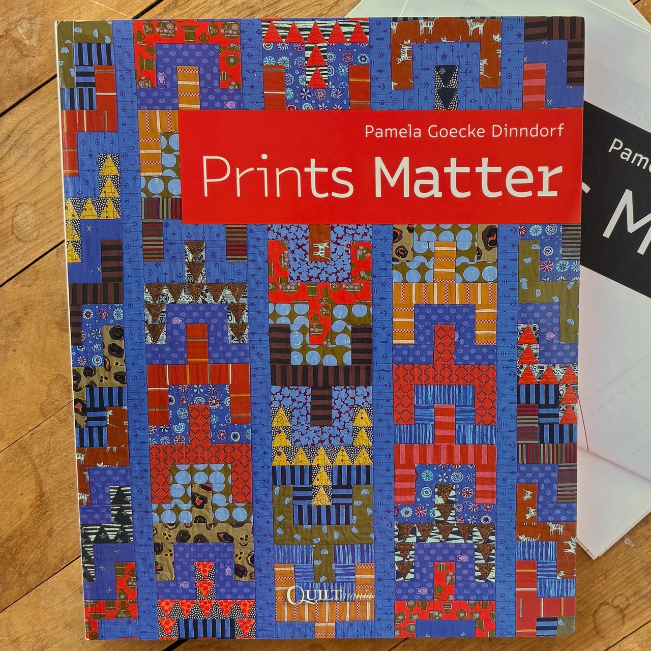 Prints Matter by Pamela Goecke Dinndorf