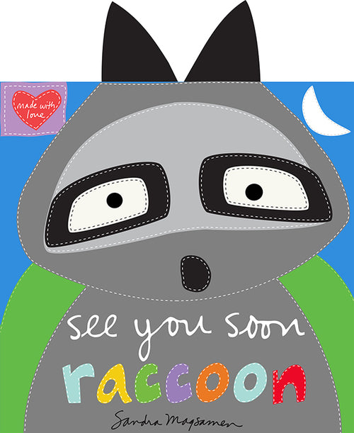 Hug & Love by Sandra Magsamen : Raccoon : Studio E : Soft Book