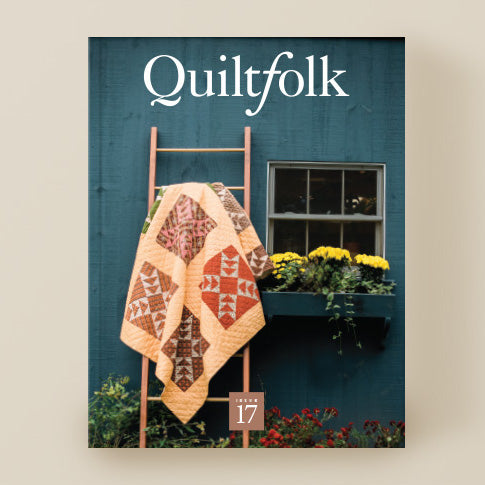 Quiltfolk Issue 17 : Connecticut